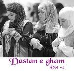 Dastan - E - Gham, Vol. 2 - Sanju Sharma Song Download